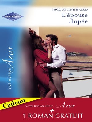 cover image of L'épouse dupée--Une question d'honneur (Harlequin Azur)